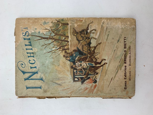 I Nichilisti. Storia delle loro gesta più memorabili